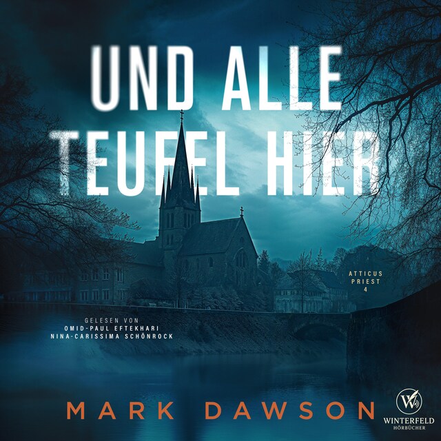 Und Alle Teufel Hier